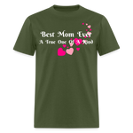 Women’s T-Shirt - Best Mom Ever - military green