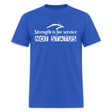 Men's Classic T-Shirt - Strength for Service - royal blue
