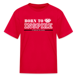 Kids' T-Shirt - Born to Inspire - red