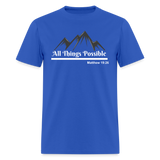 Men's Classic T-Shirt - All Things Possible - royal blue