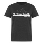 Women's T-Shirt - All Things Possible - heather black
