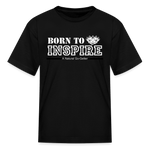 Kids' T-Shirt - Born to Inspire - black