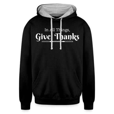 Give Thanks - Unisex Contrast Hoodie - black/heather gray