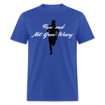 Women's T-Shirt - Not Grow Weary - royal blue
