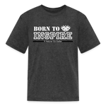 Kids' T-Shirt - Born to Inspire - heather black