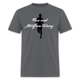 Men's Classic T-Shirt - Not Grow Weary - charcoal
