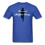 Men's Classic T-Shirt - Not Grow Weary - royal blue