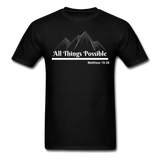 Men's Classic T-Shirt - All Things Possible - black