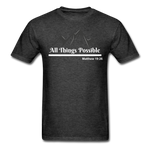 Men's Classic T-Shirt - All Things Possible - heather black